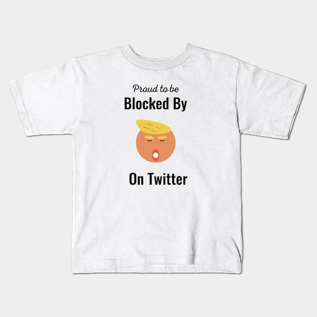 Blocked by Kids T-Shirt by Epic_Coalition